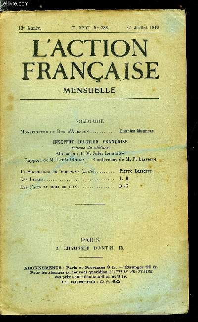 L'action franaise n 238 - Monseigneur le duc d'Alenon par Charles Maurras, La sociologie de Sorbonne (suite) par Pierre Lasserre