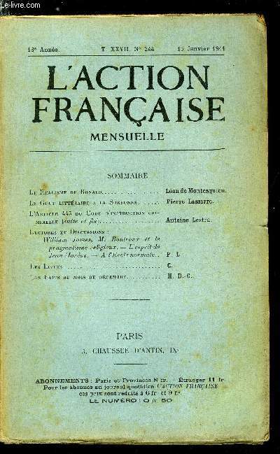 L'action franaise n 244 - Le ralisme de Bonald par Lon de Montesquiou, Le gout littraire a la Sorbonne, L'article 455 du code d'instruction criminelle (suite et fin) par Antoine Lestra