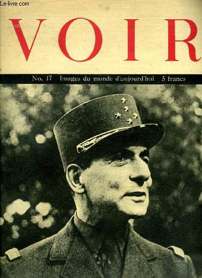 Voir n 17 - L'arme franaise est arrive sur le Rhin, L'offensive sur le front ouest, Le baromtre est-il allemand ?, L'arme franaise au combat, La fin du cuirass Tirpitz, Le B.I.T. est toujours actif, Au pays du grand silence blanc, En Italie