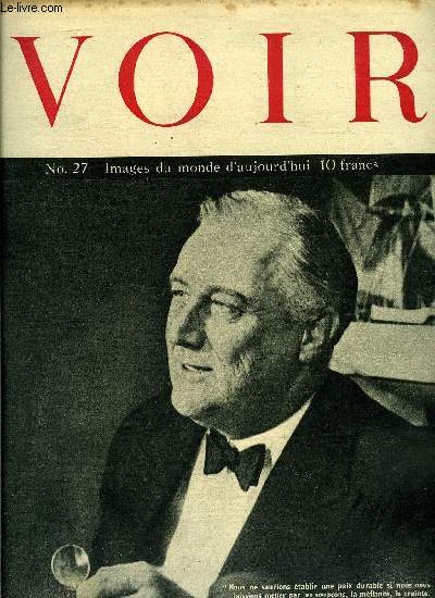 Voir n 27 - La mort de Roosevelt ne change pas la politique amricaine, Truman, hritier de Roosevelt, 1940-1945 : six printemps de guerre, La naissance de la libert, Nous n'oublierons pas ces braves, La porte d'or du Pacifique, Gueules noires, soldats