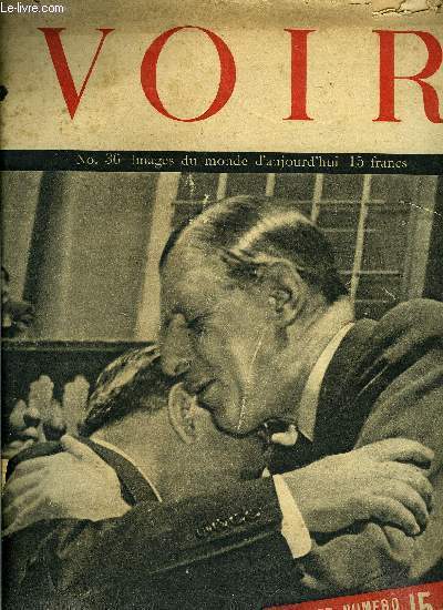 Voir n 36 - La quinzaine a travers le monde, Les lments de la victoire en Orient, Ce que la guerre a cout aux hommes, La bombe atomique, Les fils du Japon lvent les mains, Le gnral MacArthur, L'art franais aux Etats Unis, Les criminels de guerre