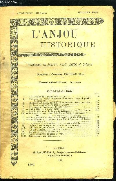 L'Anjou historique n 191 - L'Assemble de la Baumette ls Angers, Pourquoi on voulait transfrer a Lesvire l'hopital gnral d'Angers (1687), Montign sur Moine, Roussay, La Tessoualle et Tortou en 1689,Un trappiste angevin guillotin a Angers (1734-94)