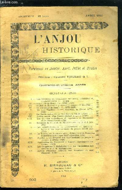 L'Anjou historique n 202 - Les divisions ecclsiastiques, militaires, judiciaires et administratives de l'Anjou, Les curs de Saumur au XVIIIe sicle, Guillot de Folleville guillotin a Angers (1764-1794), Le marchal de Bourmont (1773-1846), Un chef