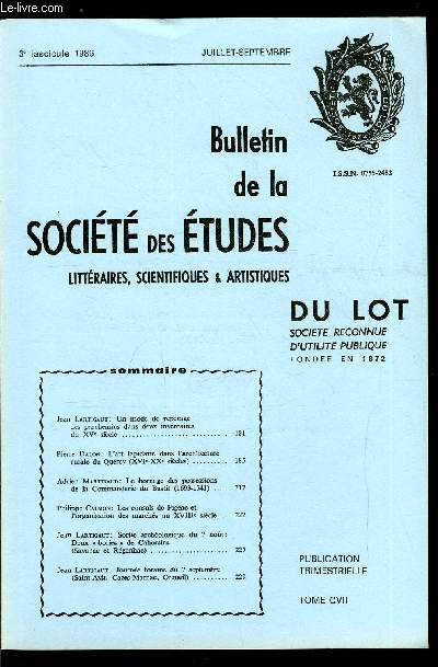 Bulletin de la socit des tudes littraires, scientifiques et artistiques du Lot tome CVII n 3 - Un mode de reprage des parchemins dans deux inventaires du XVe sicle par Jean Lartigaut, L'art lapidaire dans l'architecture rurale du Quercy XVIe-XXe