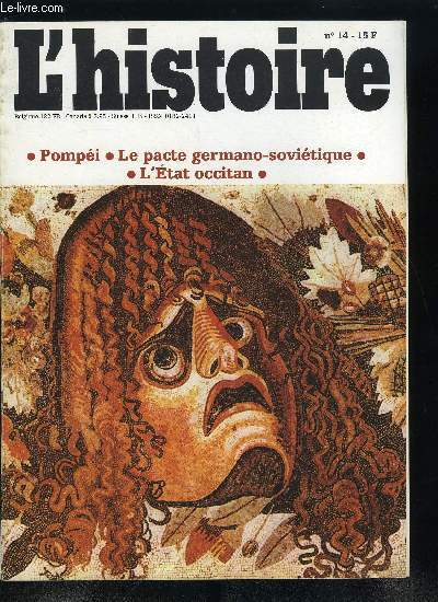 L'histoire n 14 - Les rois d'imposture au XVIe sicle par Yves Marie Berc, Les mystifications politiques sous la IIIe Rpublique par Pascal Ory, Harlem : un demi-sicle de culture afro-amricaine par Nathan I. Huggins, L'Occitanie, un Etat manqu ?