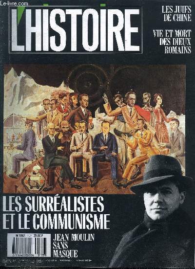 L'histoire n 127 - Destin des bibliothques par Emmanuel Le Roy Ladurie, La mort des dieux romains par John Scheid, Alexandre Jacob, gentleman cambrioleur par Jean Marc Berlire, Les juifs de Chine par Michel Hoang, Breton, Aragon les surralistes