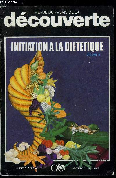 Revue du palais de la dcouverte, numro spcial n 25 - Initiation a la dittique volume II - Physiologie mtabolique et alimentation normale, Sport occasionnel et alimentation par le professeur A.F. Creff, L'athrosclrose et les facteurs de risque