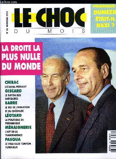 Le choc du mois n 58 - Comores : les dessous d'une rebellion par Hadji M'Changama, Les voix des sondages sont impntrables par Bertrand Gros, Georges Dumzil est-il une sorcire ? entretien avec Alain de Benoist