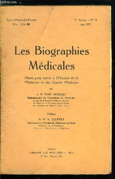 Les biographies médicales n° 6 - Laennec René-Théophile-Hyacinthe - 17 février 1781 - 13 aout 1826