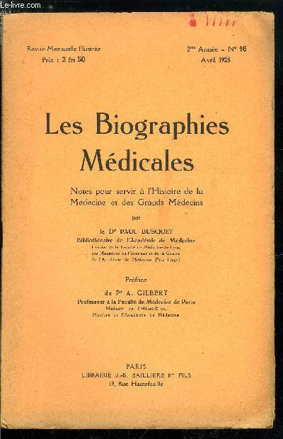 Les biographies mdicales n 16 - Orfila Matho-Jos-Bonaventure, Comptes rendus des sances de l'acadmie de mdecine - mois de mars 1928