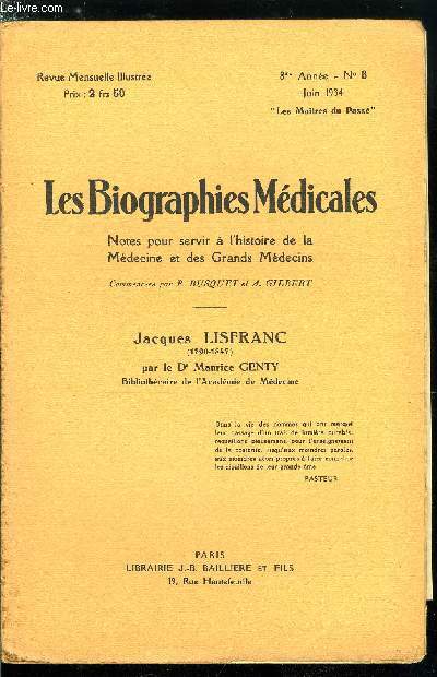 Les biographies médicales n° 4 - Lisfranc Jacques (1790-1847) - Dr Maurice Ge... - Photo 1 sur 1