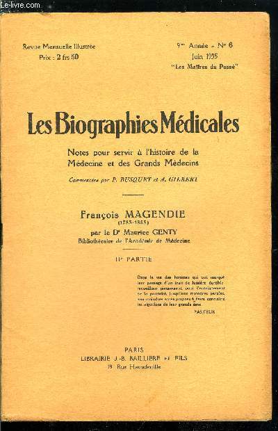 Les biographies médicales n° 6 - François Magendie (1783-1855) IIe partie