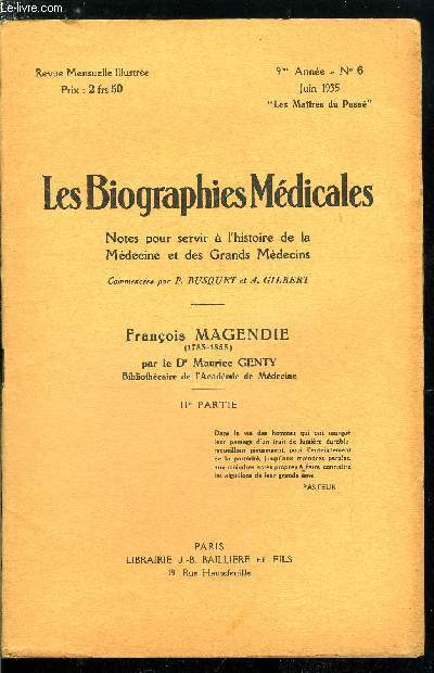 Les biographies mdicales n 6 - Franois Magendie (1783-1855) IIe partie