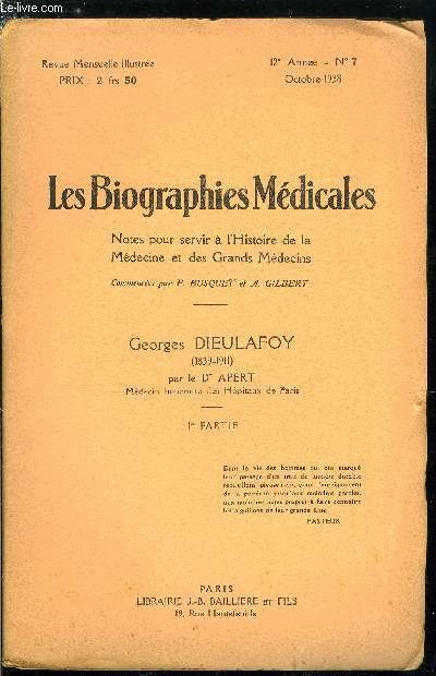 Les biographies médicales n° 7 - Georges Dieulafoy (1839-1911)