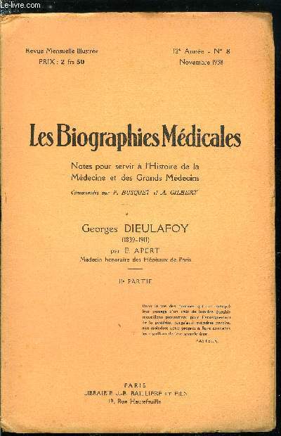 Les biographies médicales n° 8 - Georges Dieulafoy (1839-1911)