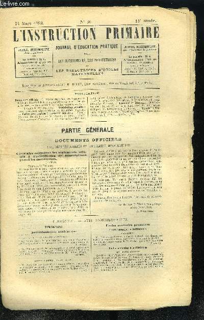 L'instruction primaire 11e anne n 30 - Circulaire rappelant les rglements relatifs a l'interdiction des souscriptions parmi les instituteurs, Examens de gymnastiques, Enseignement moral, Instruction civique, Grammaire et dictes