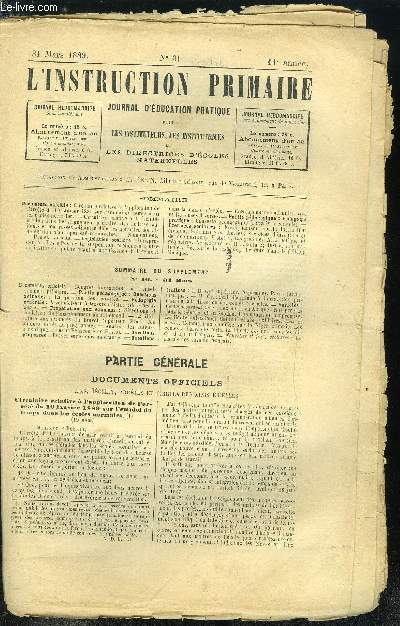 L'instruction primaire 11e anne n 31 - Circulaire relative a l'application de l'arrt du 10 janvier 1889 sur l'emploi du temps dans les coles normales, Circulaire relative a la rintgration dans l'enseignement primaire des maitrs adjoints