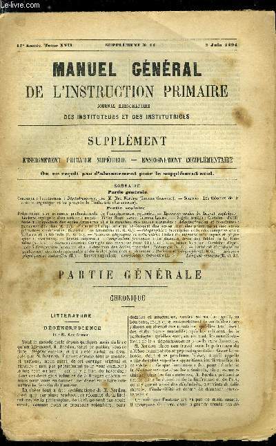 Manuel gnral de l'instruction primaire - supplment n 11 - Dgnrescence par M. Max Nordau par Gabriel Compayr, Les thories de la chimie organique et les progrs de l'industrie par Haraucourt, Epreuves orales du brevet suprieur : lecture explique