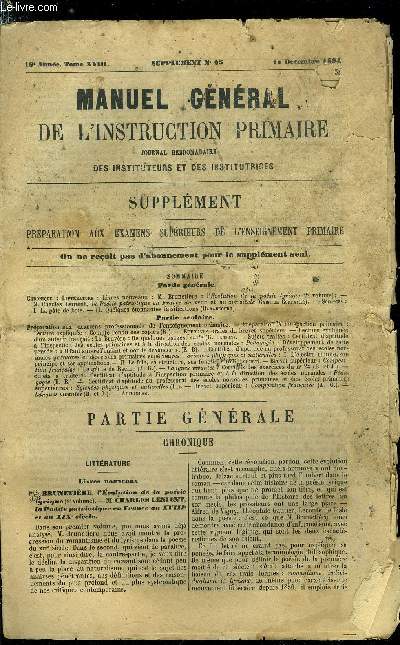 Manuel gnral de l'instruction primaire - supplment n 25 - M. Brunetire : l'volution de la posie lyrique (2e volume), M. Charles Lenient, la posie patriotique en France au XVIIIe et au XIXe sicle par Gabriel Compayr, La pate de bois, Quelques