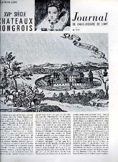 Journal de chefs-d'oeuvre de l'art n 124 - XVIe sicle chateaux hongrois, Osbourne, Orgeix, Visionnaires du peyotl