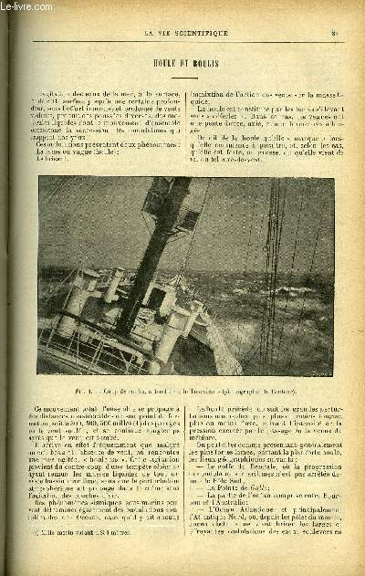 La vie scientifique n 44 - Houle et roulis par M. Dibos, La conqute de l'air par Max de Nansouty, Changement de vitesse pour bicyclettes par A. Brun, Utilisation des mauvaises herbes par Alb. Labaltrier, La distance de visibilit des feux a la mer