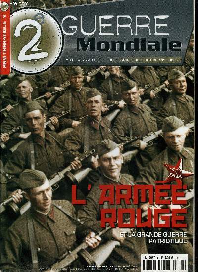 2e guerre mondiale - thmatique n 13 - L'arme rouge des ouvriers et paysans, Gense, doctrine et armement, La flotte rouge, Les faucons de Staline, les VVS durant la grande guerre patriotique