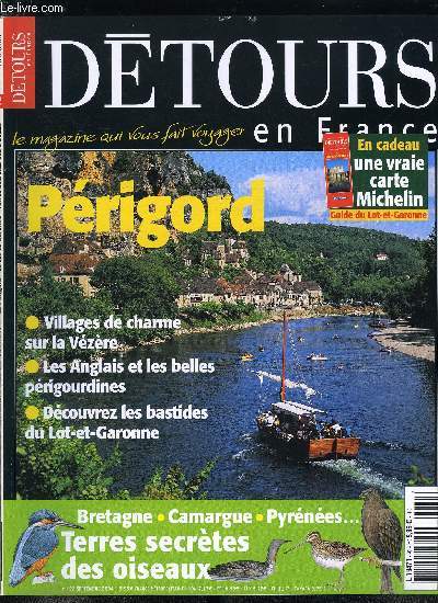 Dtours en France n 92 - Camargue, Bretagne, Champagne, explorez les terres secrtes des oiseaux, Le Prigord, Valle de la Vzre, le matin du monde, Truffes : a la recherche du diamant noir, Des villages a l'accent anglais, Le guide du Lot et Garonne