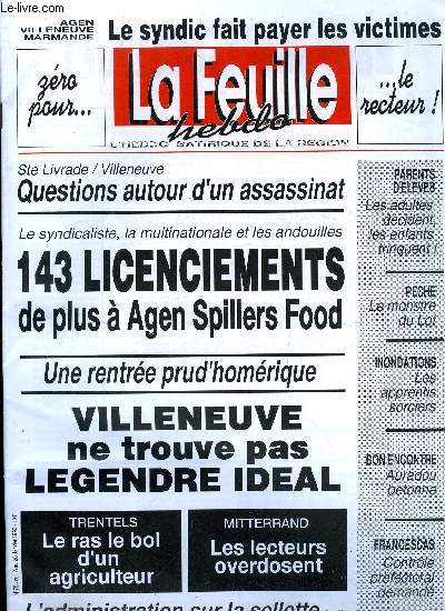 La feuille n 784 - Zro pour le recteur, Gros mensonge, Le syndicaliste, la multinationale et les andouilles, Une anne prud'homrique, Controle prfectoral demand, Quand un syndic veut faire payer les victimes, Le temps des apprentis sorciers