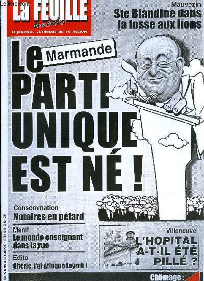 La feuille n 1123 - Chrie j'ai attaqu Layrak, Faites bosser les Ukrainiens, Notaires en ptard, Villeneuve, l'hopital a-t-il t pill ?, Trop cool, ce Jean Marc, Gouzy land, le P.U. est n, Fumel, le SMUR euthanasi