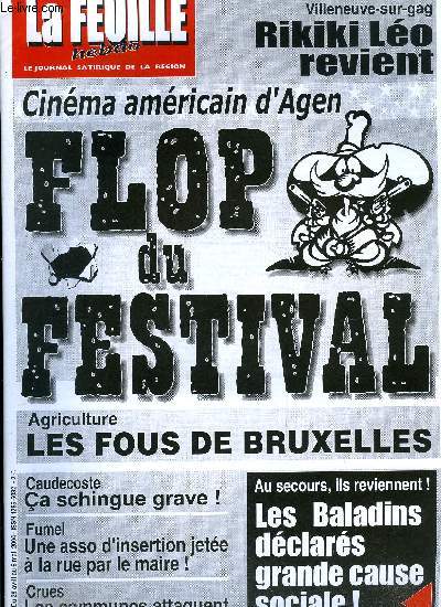 La feuille n 1175 - Larmes de destruction massive, Les 40 de la coquille St Jacques, Gag politique de la semaine, Rikiki Lo revient, Ca schlingue grave a Caudecoste, Au secours ils reviennent, les baladins dclars grande cause rgionale