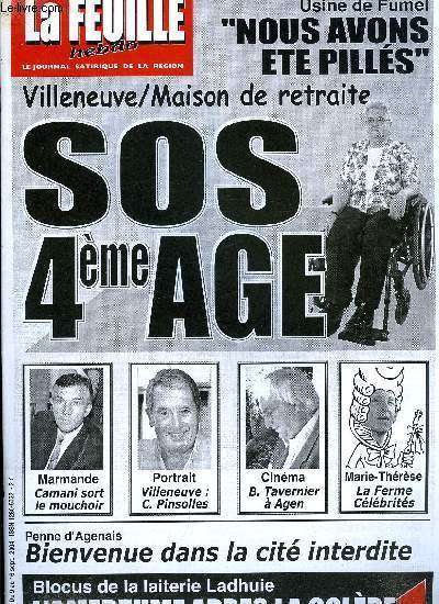 La feuille n 1190 - Obse, moi ?, Bertrand Tavernier a Agen, Elle l'a dit ! Marie-Thrse Franois-Poncet rejoue la Ferme Clbrits, Jardins de Gajac, SOS 4e Age, Lettre ouverte au directeur, Claude Pinsolles homme de gouts, Penne d'Agenais, bienvenue