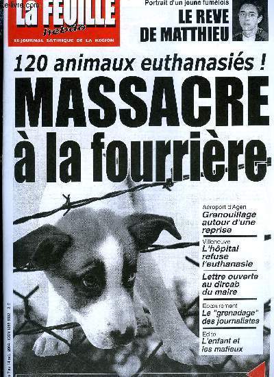 La feuille n 1194 - L'enfant et les mafieux, Le grenadage des journalistes, Aroport d'Agen, grenouillages autour d'une reprise, Massacre a la fourrire, Musique, Lili sur les scnes de France, Villeneuve, l'hopial refuse l'euthanasie, Lettre ouverte