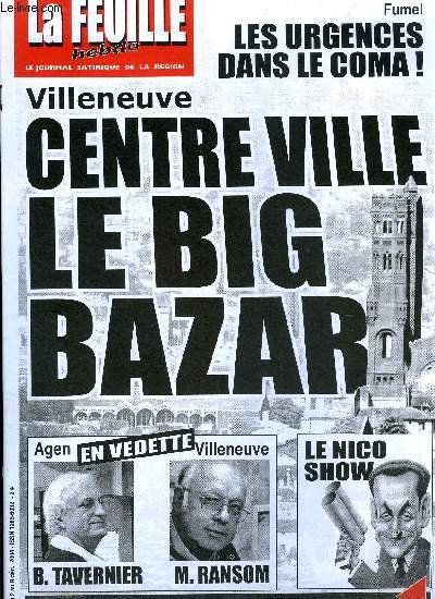 La feuille n 1202 - Le Nico show, Montreurs d'Images a Agen, la caution Tavernier, Saturne pour lui !, Centre ville : le big bazar, L'inscurit augmente, Fumlois, les urgences mdicales sombrent dans le coma, Colre chez les lycens