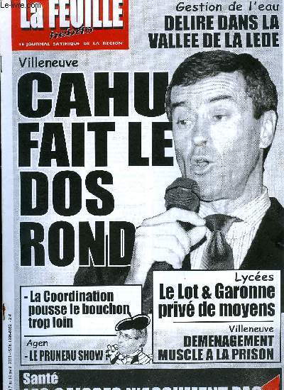 La feuille n 1219 - Overdose de pape, Agen, le pruneau-show cuit ?, La coordination Rurale pousse le bouchon trop loin, Sant, les caisses n'assument pas, Cahu fait le dos rond, Gestion de l'eau, dlire dans la valle de la Lede, Education Nationale