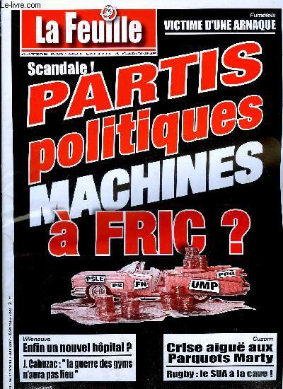 La feuille n 1320 - A notre cher dput trop tot disparu, les lecteurs reconnaissants, Partis politiques machines a fric ?, Villeneuve, enfin un nouvel hopital ?, J. Cahuzac : la guerre des gyms n'aura pas lieu, Fumelois, victime d'une arnaque