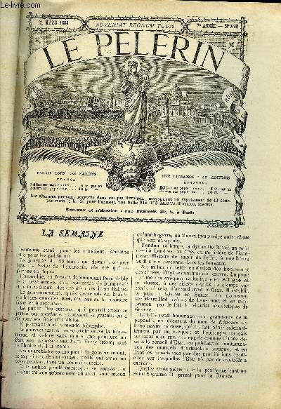 Le Plerin n 325 - Nouvelles des plerins par tlgraphe, Jrusalem, La fte de Paques, Les trois Marie au tombeau, La rsurrection, Le petit marchand de Chardonnets