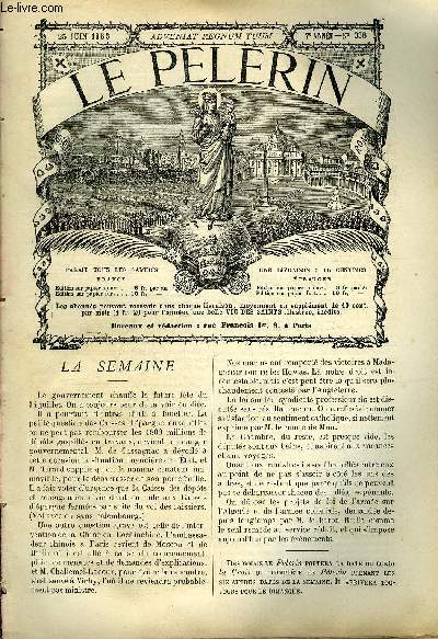 Le Plerin n 338 - La croix de 1883, Liste des fondateurs du journal chrtien a un sou, Etendards, Les feux de la Saint Jean, Salut a Lourdes