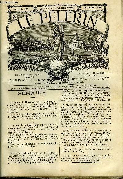 Le Plerin n 642 - Histoire de la rsurrection, Alleluia, Paques, Les oeufs de Paques, Jrusalem, Le marchal Plissier (suite) le gnral Ambert