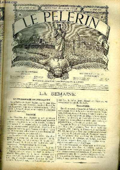 Le Plerin n 857 - Le plerinage eucharistique, Le sacr-coeur, Siam, la pagode royale de Watchang, a Bangkok, La muraille extrieure et les vieux canons du palais royal de Bangkok, Le palais principal du roi de Siam a Bangkok, Le grand Bouddha en or