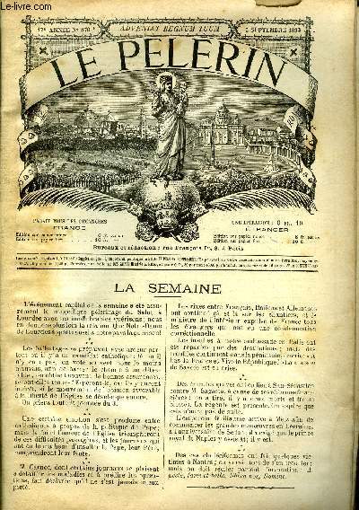 Le Plerin n 870 - Les merveilles de 1893, Master Needful, l'homme indispensable par Loys de Kerval, Aigues-Mortes