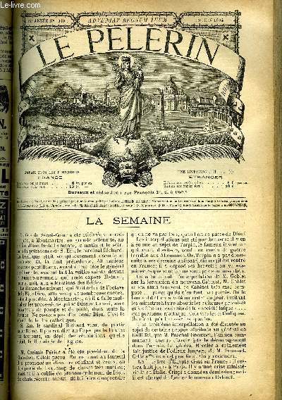 Le Plerin n 910 - Jrusalem et Lourdes, Le pain de Saint Antoine, L'vangile illustr, La bible illustre, Inventeurs militaires, Une belle oeuvre, Nos marins en danger