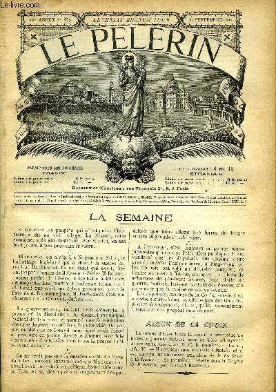 Le Plerin n 926 - L'expdition sacre, Nol a Bethlem, Juifs et malgaches, Les miraculs, Saint Michel et les francs-maons, Le meilleur ami par Pierre de Vina, Le chevalier J.B. de Rossi
