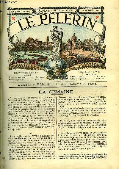 Le Plerin n 1100 - La tache de sang, Station a Malte, M. le baron Andr Reille, Un drame dans les montagnes, Signe de contradiction, Le bambino d'argent, La pntration des chemins de fer dans Paris