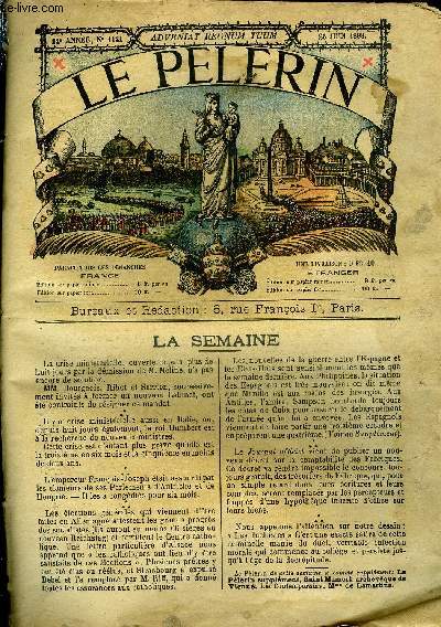 Le Plerin n 1121 - La catastrophe de Biot, Le monument des croisades, La confession du bohmien par S. Lydiani, Les deux coles, Les philippines