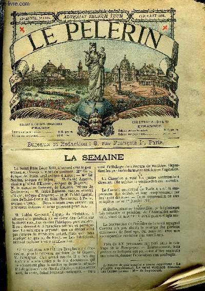 Le Plerin n 1124 - Nous sommes en retard, Nouveaux vques, Le naufrage de la Bourgogne, Tout est perdu, fors l'honneur, Comment je devins prtre (suite et fin) par Stephen Lefranc, A la revue du 14 juillet, Notre Dame du Laus, Lgende Serbe