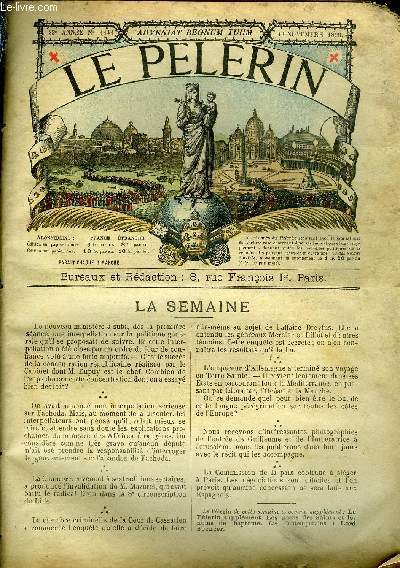 Le Plerin n 1141 - Mois de Novembre, le bavardage des sans dieu, Les cls, La peste a Vienne, La dormition de la Sainte Vierge, Que dira maman ?, Le plerinnage tyrolien a Jrusalem, Mort du Fr. Guillaume, le guide des tyroliens