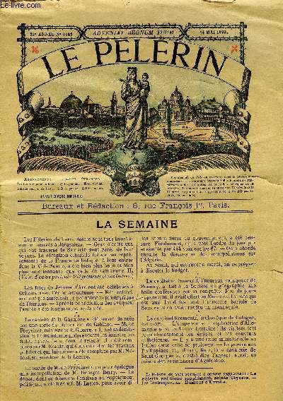 Le Plerin n 1167 - Nouvelles du plerinage en terre sainte, Une victime des accidents du travail, La vengeance du Chne (suite et fin) par Ren Faidy, L'exposition de 1900