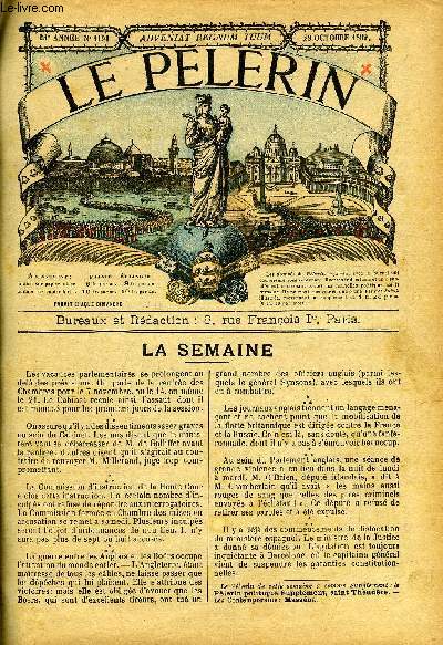 Le Plerin n 1191 - La croix du Dome, Mort a l'enseignement libre, Avant 1900, L'enseignement libre, Vue du thatre de la guerre, Histoire de Toussaint, Mgr Bulon
