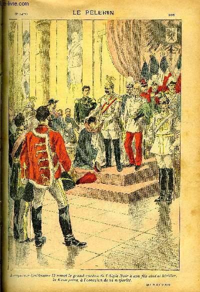 Le Plerin n 1220 - Ignorantin, La majorit du Kronprinz, Une ruption du Vsuve, quatre anglais tus, Fillette crase, Nos missionnaires, Les oeuvres catholiques a l'exposition de 1900, Noble vengeance