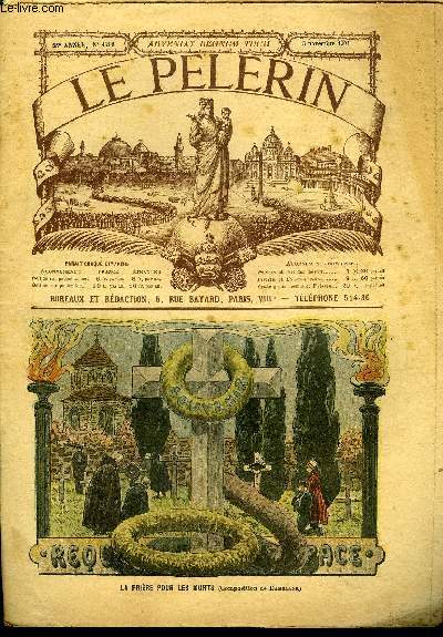 Le Plerin n 1296 - L'lectrocution de czolgosz, Les troubles de Montluon, M. Santos-Dumont, Les hros du christianisme (suite) par Dom Marie Bernard, Une soire tranquille (suite et fin)